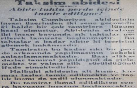 Yıl 1930, Taksim Abide'si tahta perde içinde tamir edilmiş!