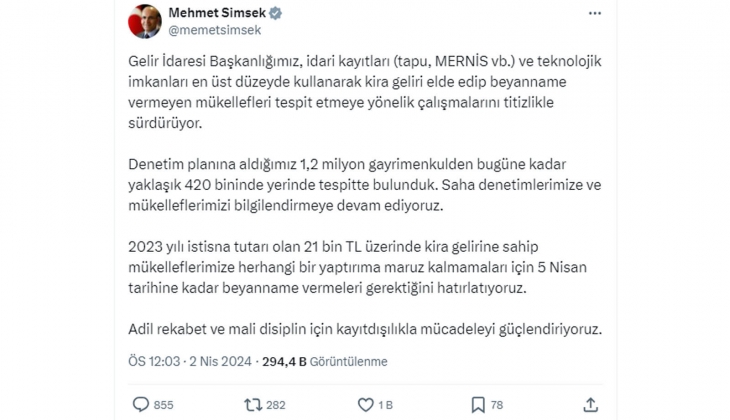 Bakan Şimşek ten kira vergi beyannamesi açıklaması: 21 bin TL den fazla kira alan ev sahipleri için son gün 5 Nisan!