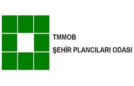 Bakanlığın imar planlarının denetimi TMMOB'de!