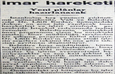 1943 yılında İstanbul için yeni planlar hazırlanacak!
