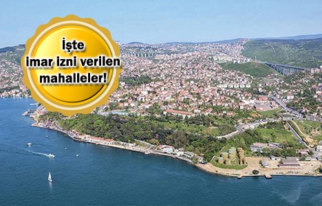 Beykoz'a imar izni çıktı!