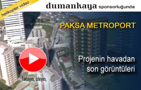 Paksa Metroport'un havadan yeni görüntüleri!