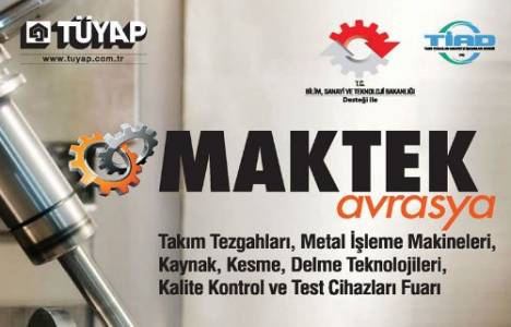 MAKTEK Avrasya 14-19 Ekim'de gerçekleştirilecek!