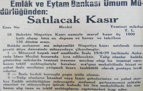 Nispetiye Kasrı 1929 yılında satılıkmış!