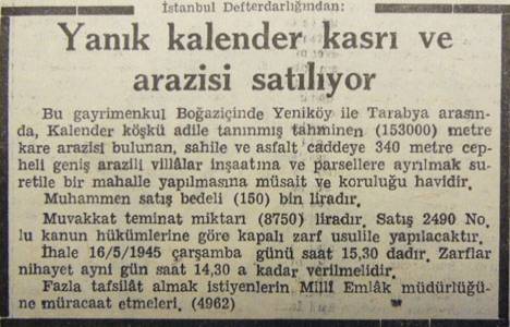 1945 yılında Kalender Kasrı ve 153 dönüm arazisi 150 bin liraya satılacakmış!