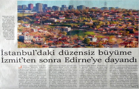 2007 yılında İstanbul daki düzensiz büyüme çevre illeri de etkiliyor!