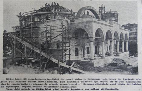 1945 yılında temeli atılan Şişli Cami nin 1948 yılında inşaat hali!