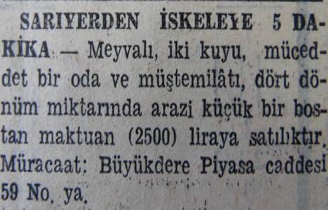 1942 yılında Sarıyer'de 4 dönüm arazi 2.500 liraya satılacakmış!