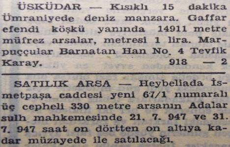 1947 yılında Ümraniye'de metrekaresi 1 liraya arsa satılacakmış!