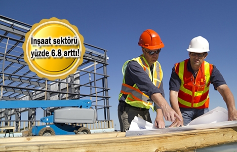 Türkiye'nin büyümesinde en çok katkıyı inşaat sektörü sağladı!