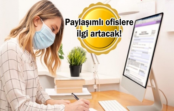 Ofis hayatında dönüşüm başladı! 5 gün ofis yok!