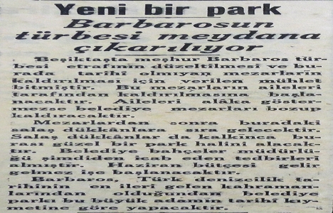 1935 yılında Barbaros un türbesi meydana çıkartılacak!
