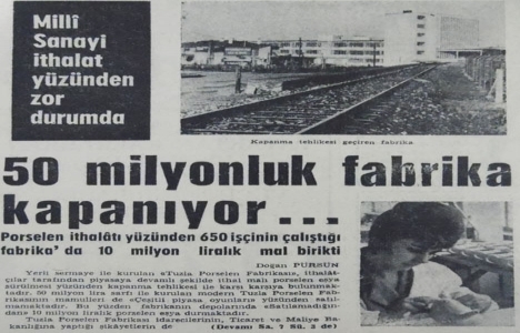 1965 yılında Tuzla Porselen Fabrikası kapanmak üzereymiş!