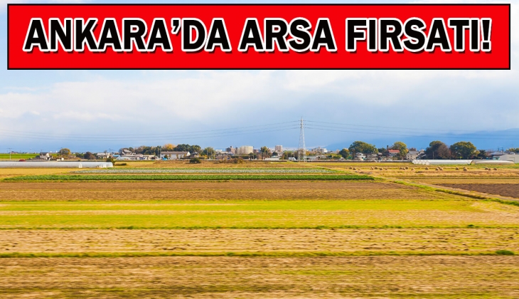 Pursaklar Belediyesi başkentte 5 arsa ve 1 dükkan satıyor! Yatırımcılar dikkat!