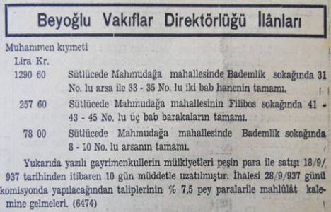 1937 yılında Sütlüce Bademlik'te bir arsa ve iki ev 1.290 liraya satılacakmış!
