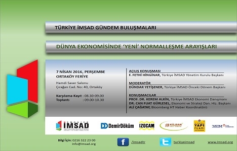 Türkiye İMSAD Gündem Buluşmaları toplantısı 7 Nisan'da!