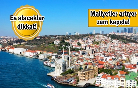 Konut fiyatlarında son fırsat!