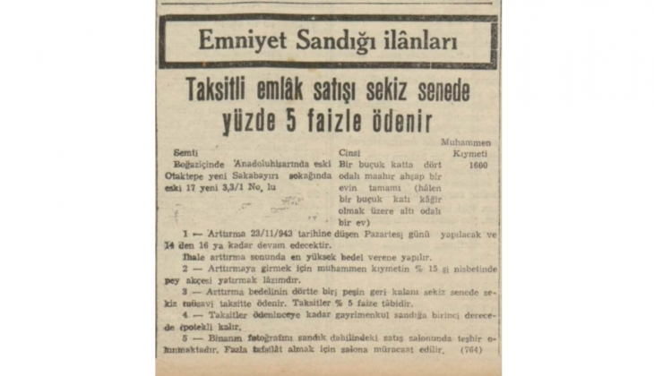 1942'de Anadolu Hisarı'nda yüzde 5 faiz, 8 yıl vadeyle satılık ev!