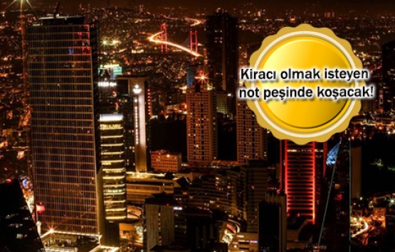 Ev ve ofis kiralamada not dönemi!