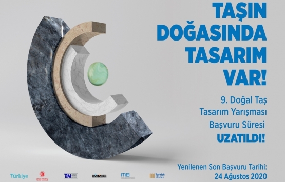 9. Endüstriyel ve Mimari Doğal Taş Tasarım Yarışması’nın başvurusu uzatıldı!