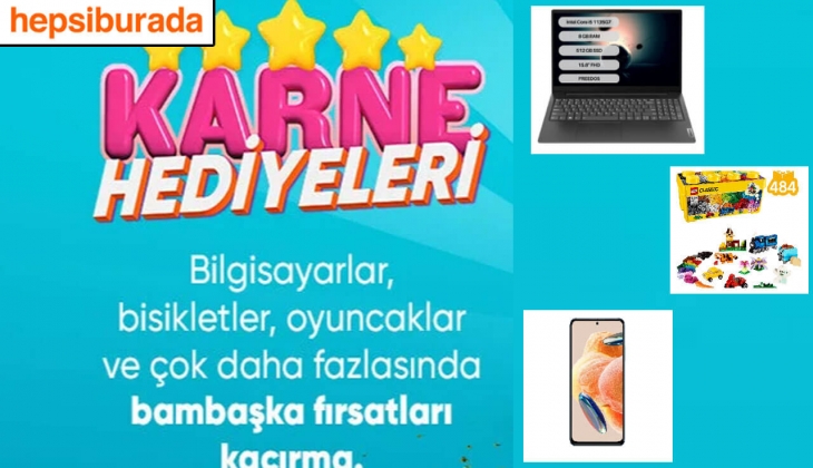 Hepsiburada da karne heyecanı başladı: Karne hediyelerinde büyük fırsatı aman kaçırmayın!