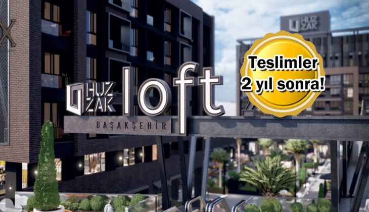 Huzzak Loft X Başakşehir lansmana özel fiyatlarla satışta! Yeni proje! 