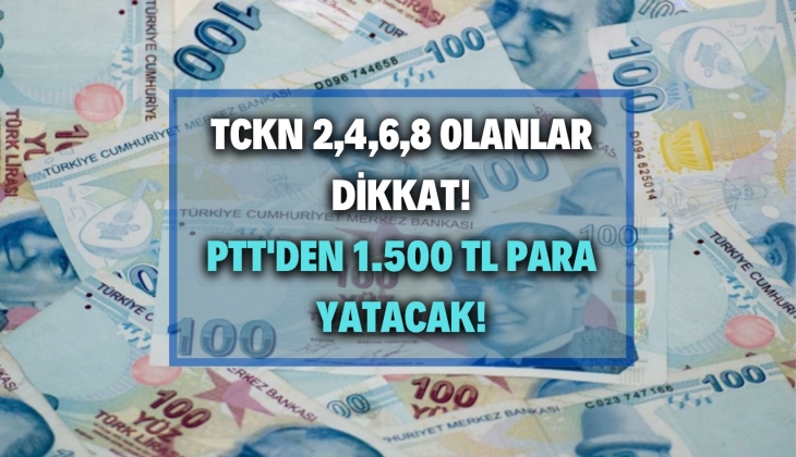 PTT'den nefes kesecek müjde! E-devlet'ten başvuruna 1.500 TL para verilecek! Hemen koşun, sakın kaçırmayın!