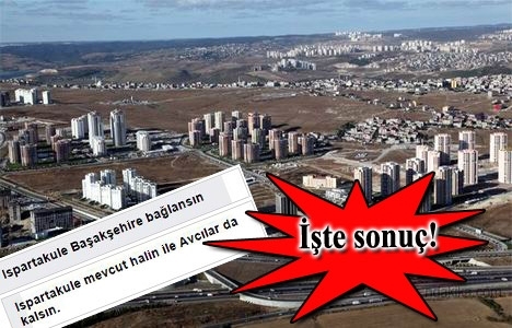Ispartakule Başakşehir'e bağlansın mı anketi sona erdi!