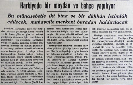 1940 yılında Harbiye de bir meydan ve bahçe yapılacak!