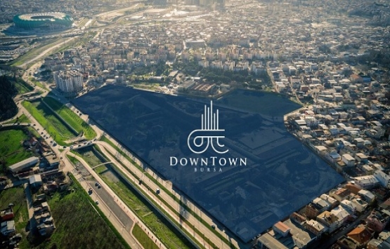 DownTown Bursa geliyor! Yeni proje!