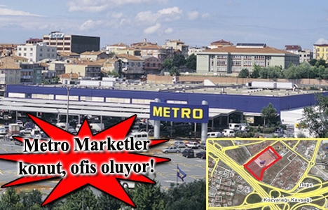 Tahincioğlu Kozyatağı Metro Market yerine ofis yapacak!
