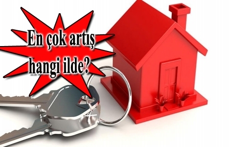 Konut fiyatları yüzde 22 arttı!