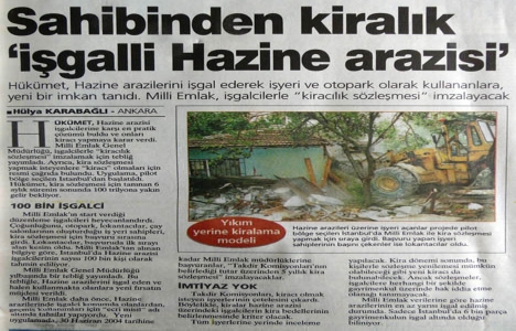 2004 yılında Hazine arazilerini işgal edenlere yeni imkan tanınmış!