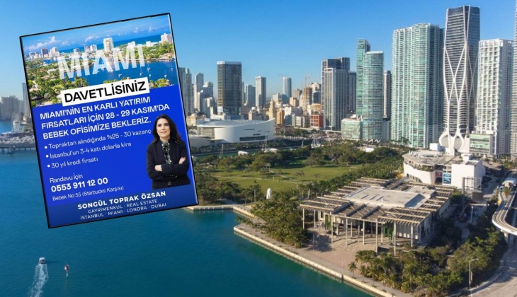 Miami'de İstanbul'un 4 katına varan kira geliri fırsatı: Miami yatırım fırsatları 28-29 Kasım'da İstanbul'da tanıtılacak