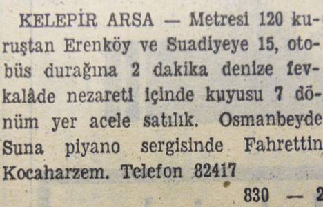 1947 yılında Erenköy'de 7 dönüm arsa metrekaresi 120 kuruşa satılacakmış!