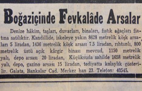1950 yılında Kandilli'de metrekaresi 20 liraya yalı arsası!