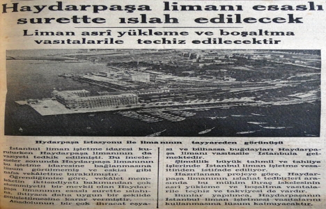 1936 yılında Haydarpaşa Limanı ıslah edilecek!