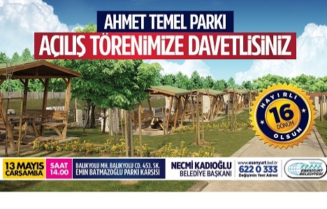 Esenyurt Ahmet Temel Parkı bugün açılıyor!