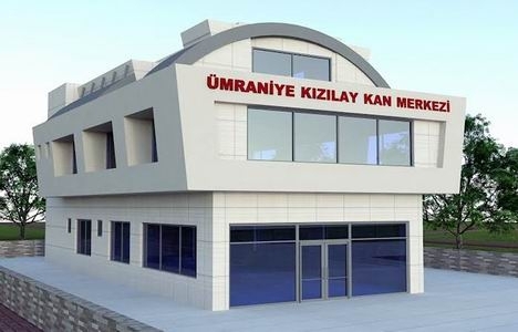 Ümraniye Kızılay Kan Merkezi'ne kavuşacak!