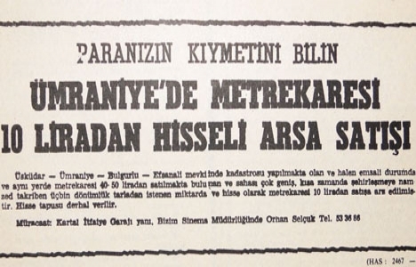 1972 yılında Ümraniye'de metrekaresi 10 liradan satılık arsa!
