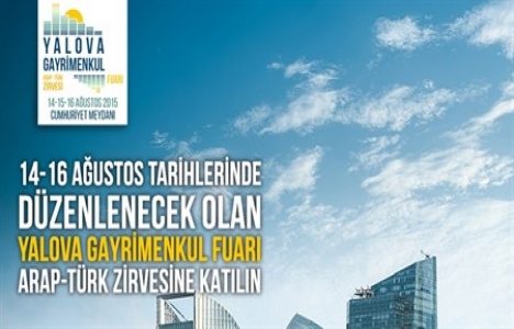  Yalova Gayrimenkul Fuarı yarın başlıyor! 