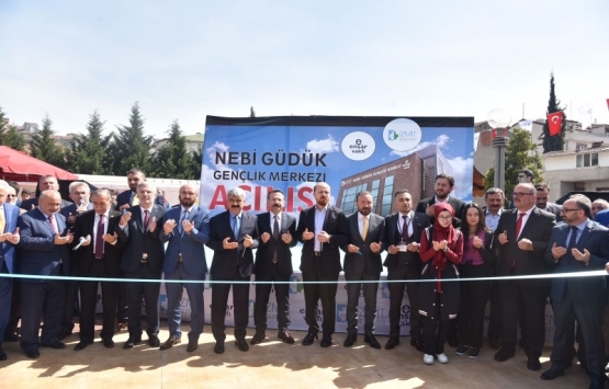 İzmit Nebi Güdük Gençlik Merkezi açıldı!