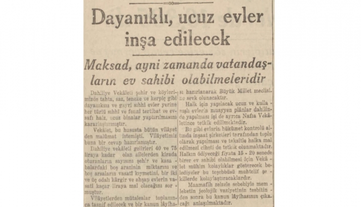 1940 yılında dar gelirli aileler için dayanıklı ucuz evler inşa edilmiş!