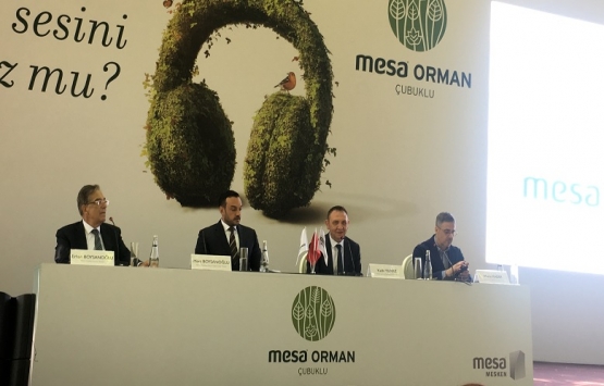 Mesa Orman'ın lansmanı yapıldı!