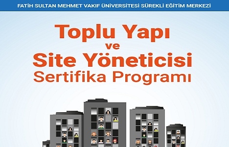 Toplu Yapı ve Bina Yöneticiliği Sertifika Programı 13 Şubat'ta başlıyor!