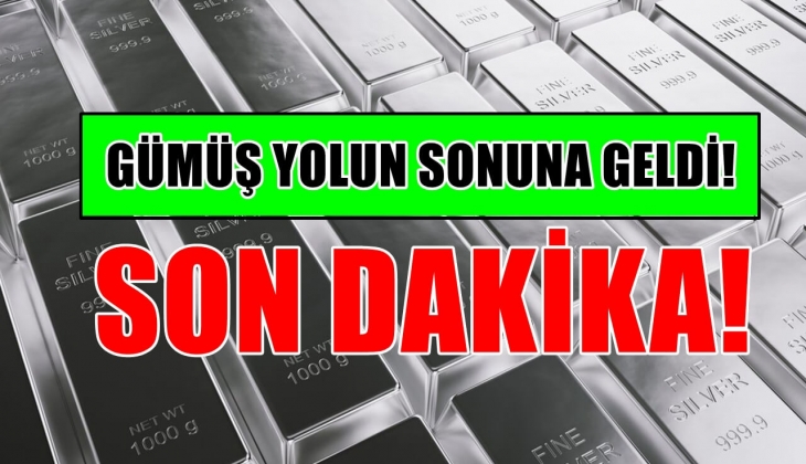  Son dakika! Gümüş yolun sonuna geldi! Gümüşü olanlar kan ağlıyor! 