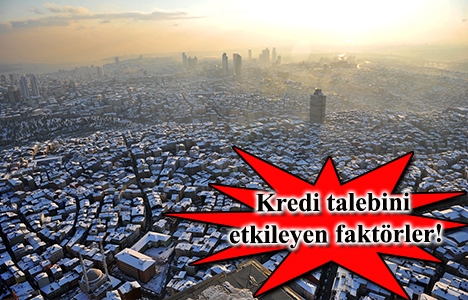 Konut kredisi talebini etkileyen faktörler