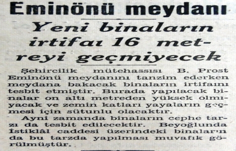 1939 yılında Eminönü nde binaların yüksekliği 16 metreyi geçmeyecek!