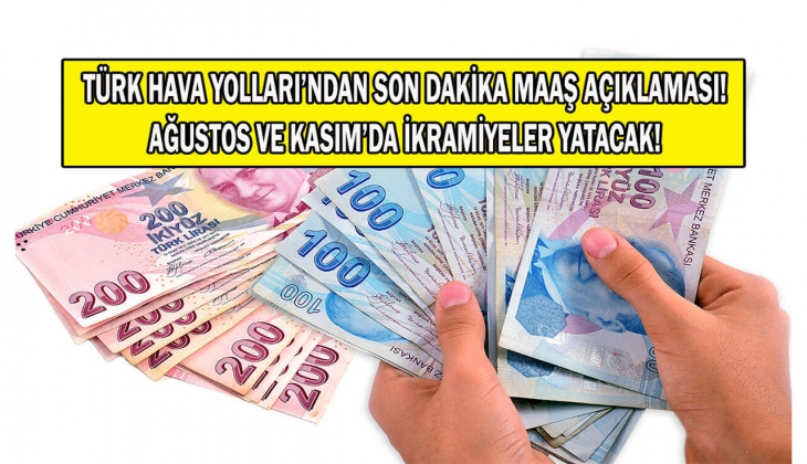 THY'den personellere yüzde 20,77 zam! Tek tek açıklandı: İki defa ikramiye de verilecek! 