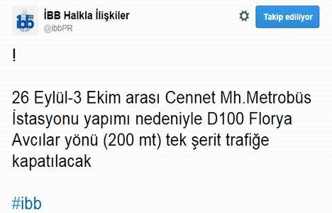 Cennet metrobüs durağında çalışma var, yol kapatılacak!